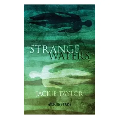 Strange Waters - Taylor, Jackie