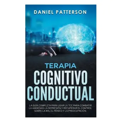 Terapia Cognitivo-Conductual - Patterson, Daniel