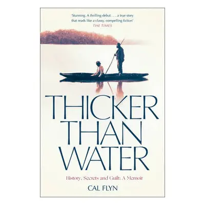 Thicker Than Water - Flyn, Cal