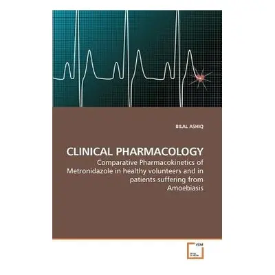 Clinical Pharmacology - Ashiq, Bilal