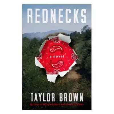 Rednecks - Brown, Taylor