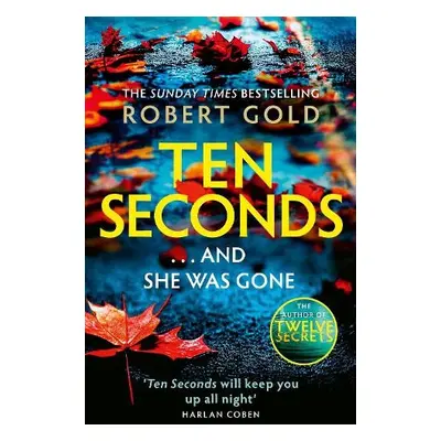 Ten Seconds - Gold, Robert