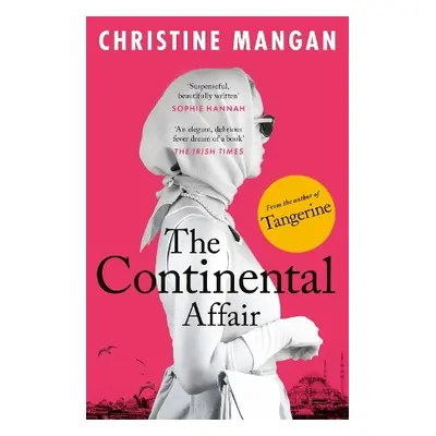 The Continental Affair - Mangan, Christine