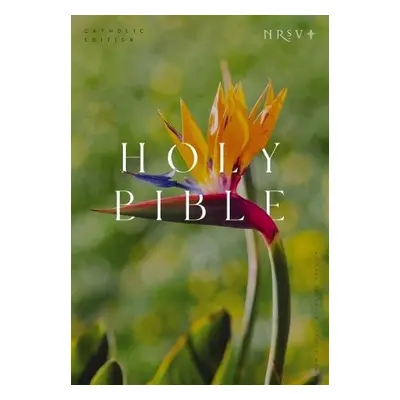 NRSV Catholic Edition Bible, Bird of Paradise Paperback (Global Cover Series) - Catholic Bible P