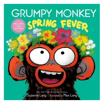 Grumpy Monkey Spring Fever - Lang, Suzanne a Lang, Max