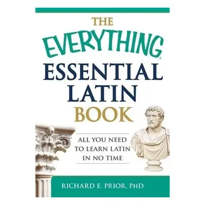 Everything Essential Latin Book - Prior, Richard E