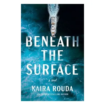 Beneath the Surface - Rouda, Kaira