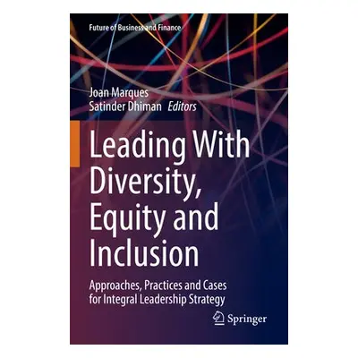 Leading With Diversity, Equity and Inclusion