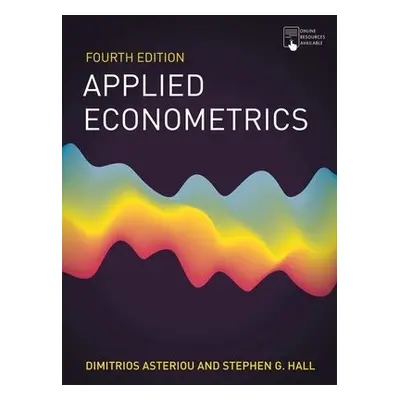 Applied Econometrics - Asteriou, Dimitrios a Hall, Stephen G.