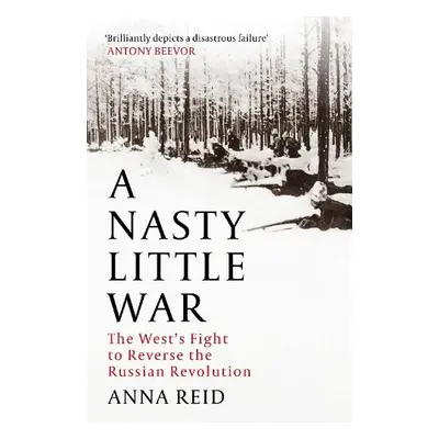 Nasty Little War - Reid, Anna