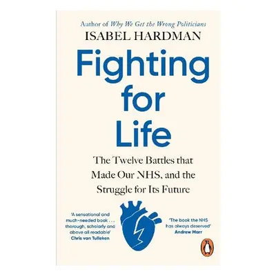 Fighting for Life - Hardman, Isabel