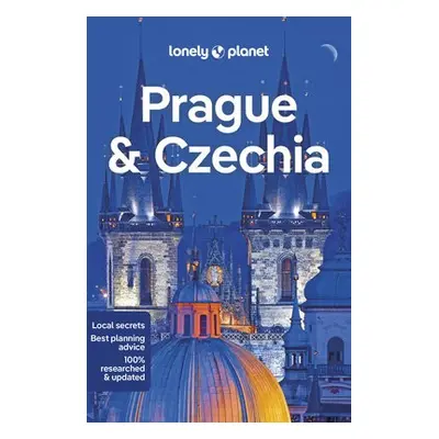 Lonely Planet Prague a Czechia - Lonely Planet a Baker, Mark a Di Duca, Marc a Skochova, Iva Roz