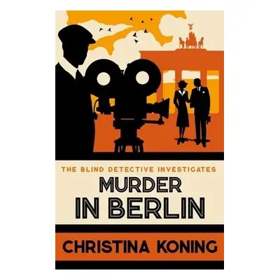 Murder in Berlin - Koning, Christina