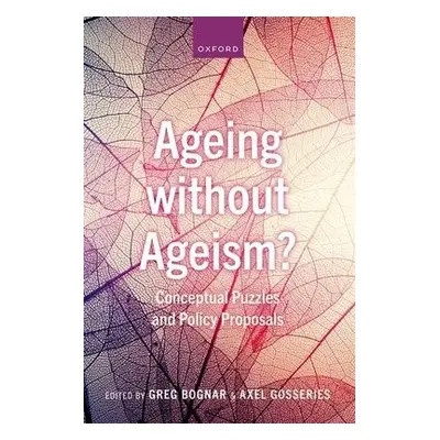 Ageing without Ageism?