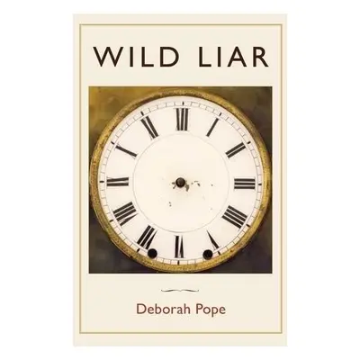 Wild Liar - Pope, Deborah