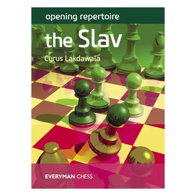 Opening Repertoire: The Slav - Lakdawala, Cyrus