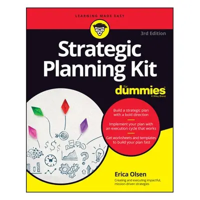 Strategic Planning Kit For Dummies - Olsen, Erica