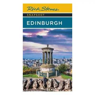 Rick Steves Snapshot Edinburgh (Fourth Edition) - Hewitt, Cameron a Steves, Rick