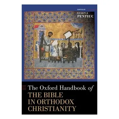 Oxford Handbook of the Bible in Orthodox Christianity