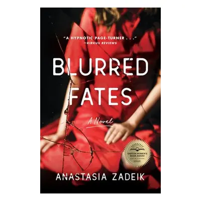 Blurred Fates - Zadeik, Anastasia