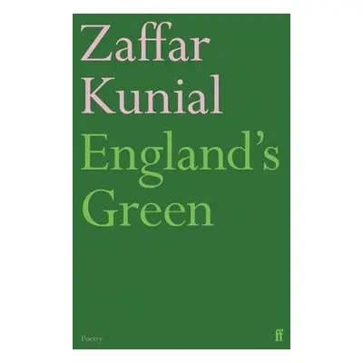 England's Green - Kunial, Zaffar