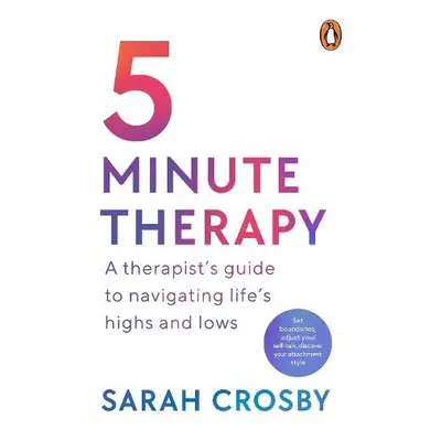 5 Minute Therapy - Crosby, Sarah