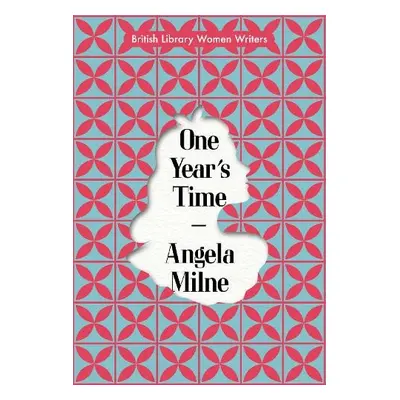 One Year's Time - Milne, Angela