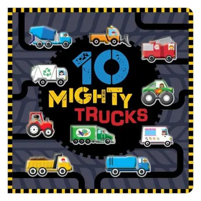 10 Mighty Trucks - Greening, Rosie