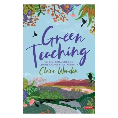 Green Teaching - Warden, Claire