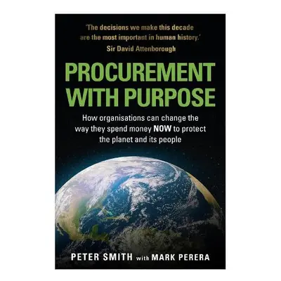 PROCUREMENT WITH PURPOSE - Smith, Peter a Perera, Mark