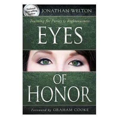 Eyes Of Honor - Welton, Jonathan