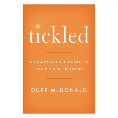 Tickled - McDonald, Duff