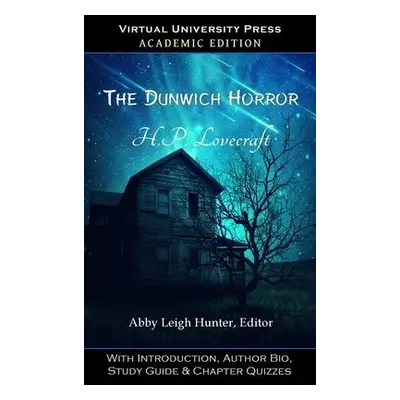 Dunwich Horror (Academic Edition) - Lovecraft, H P