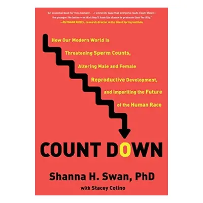 Count Down - Swan, Shanna H. a Colino, Stacey