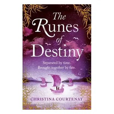 Runes of Destiny - Courtenay, Christina