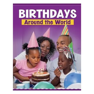 Birthdays Around the World - Meinking, Mary