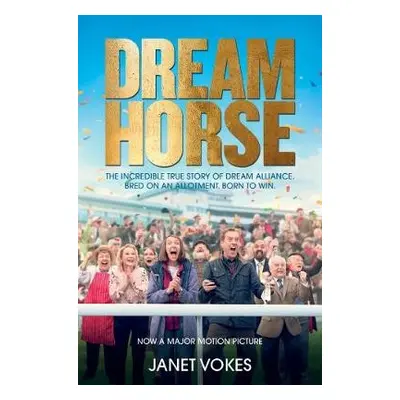 Dream Horse - Vokes, Janet