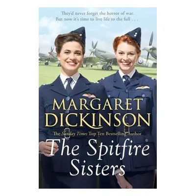 Spitfire Sisters - Dickinson, Margaret