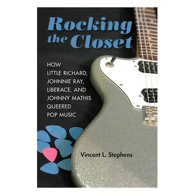 Rocking the Closet - Stephens, Vincent L