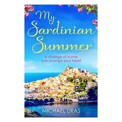 My Sardinian Summer - Uras, Michael