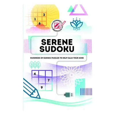 Serene Sudoku - Grossberger, C.