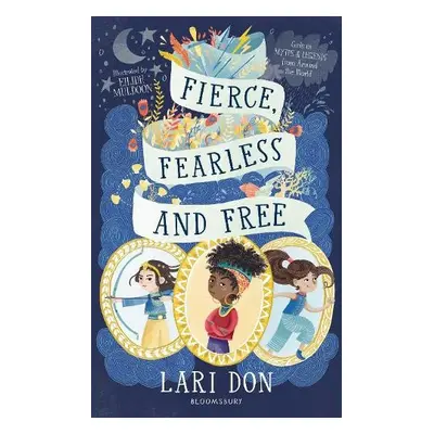 Fierce, Fearless and Free - Don, Lari