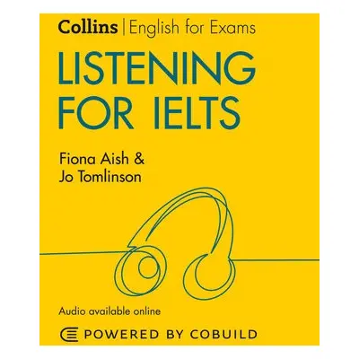 Listening for IELTS (With Answers and Audio) - Aish, Fiona a Tomlinson, Jo