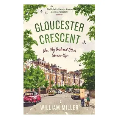 Gloucester Crescent - Miller, William