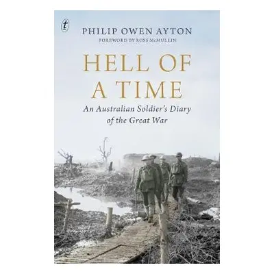 Hell of a Time - Ayton, Philip Owen a McMullin, Ross