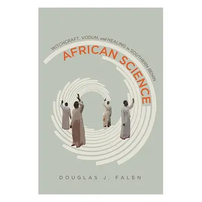 African Science - Falen, Douglas J.