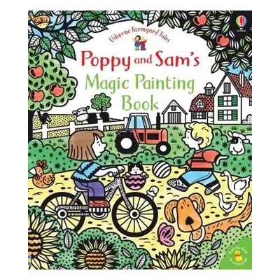 Poppy and Sam's Magic Painting Book - Taplin, Sam