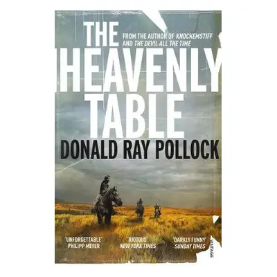 Heavenly Table - Pollock, Donald Ray