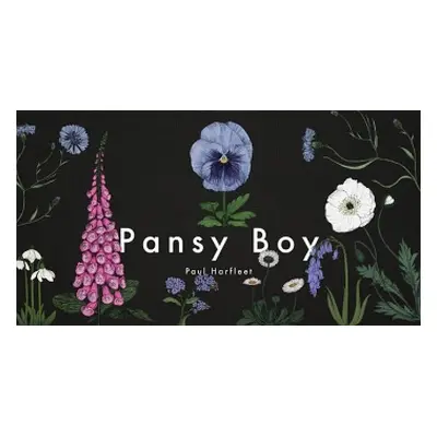 Pansy Boy - Harfleet, Paul