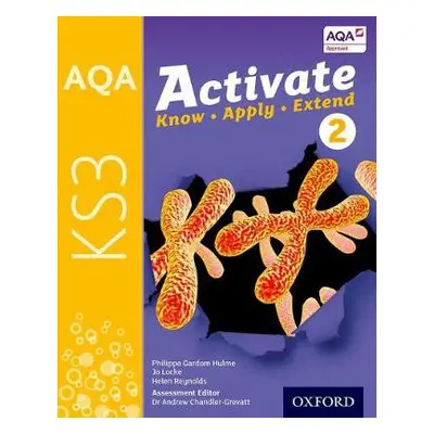 AQA Activate for KS3: Student Book 2 - Gardom Hulme, Philippa a Locke, Jo a Reynolds, Helen